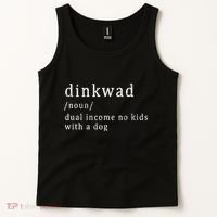 Dinkwad Noun Dual Income No With A Dog Tank Top thumb 2