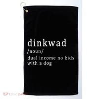 Dinkwad Noun Dual Income No With A Dog Golf Towel thumb 0