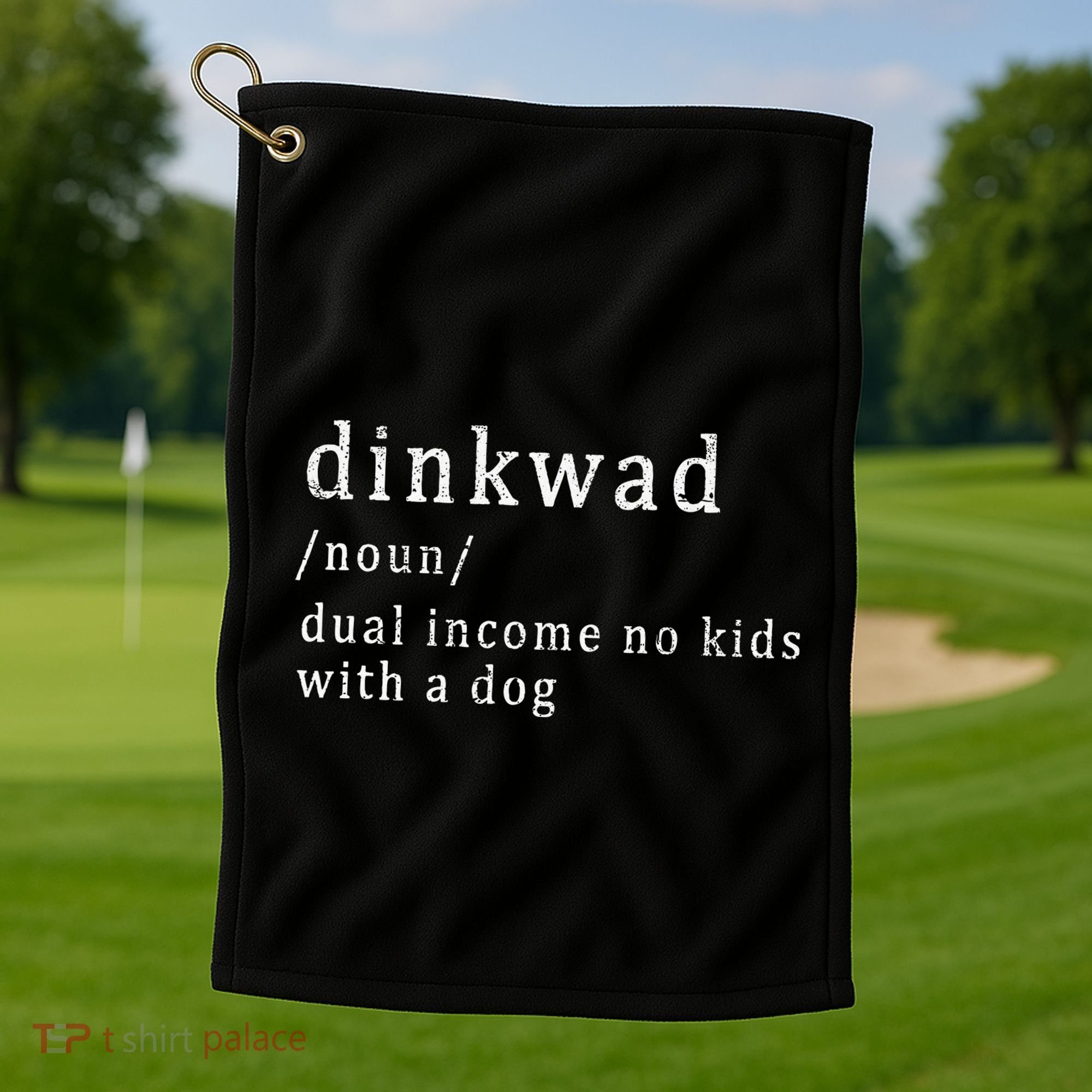 Dinkwad Noun Dual Income No With A Dog Golf Towel