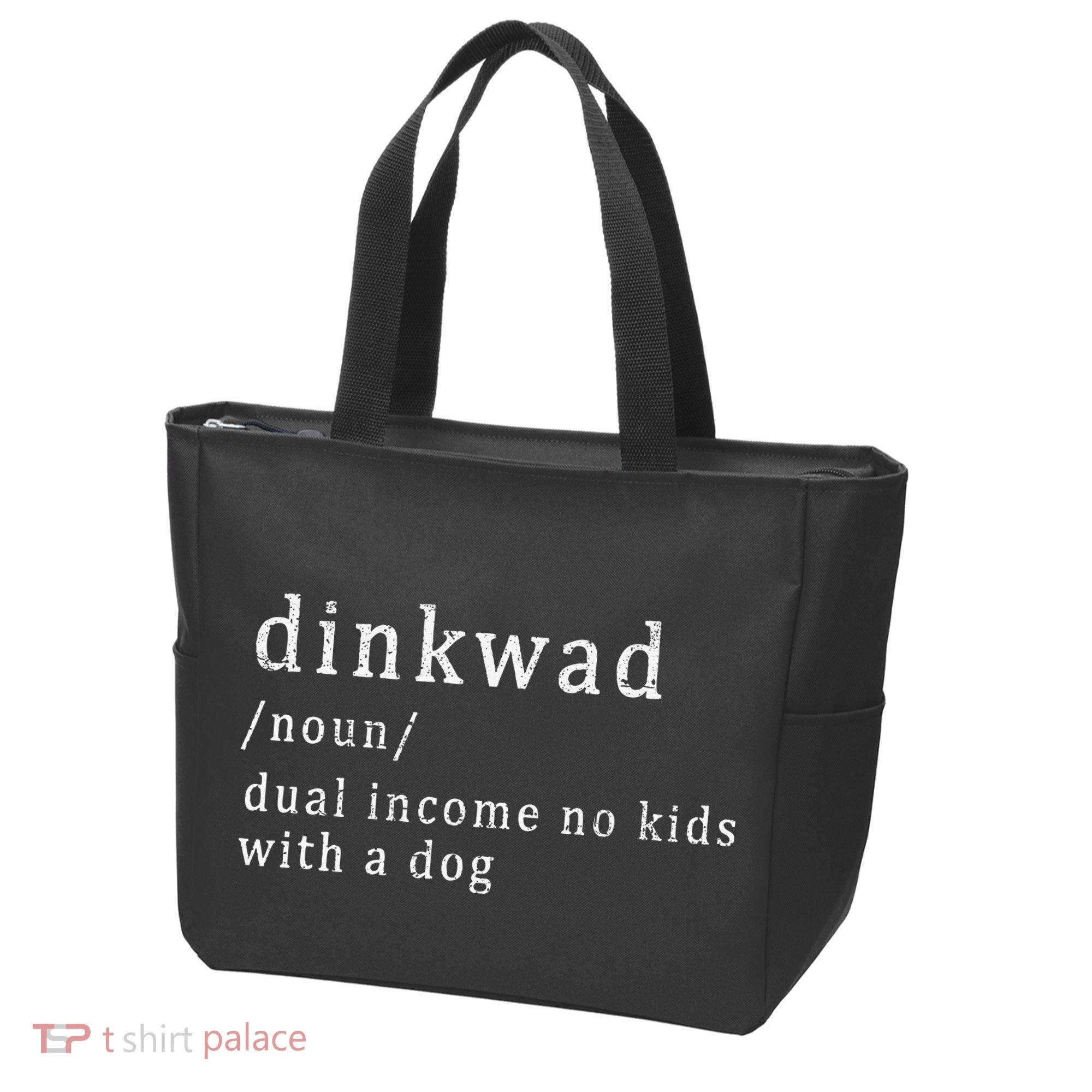 Dinkwad Noun Dual Income No With A Dog Tote Bag