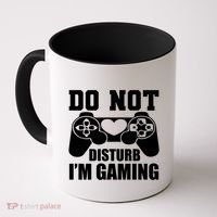 Do Not Disturb IM Gaming Late Night Gamer Game Mode Gear Gift Coffee Mug thumb 0