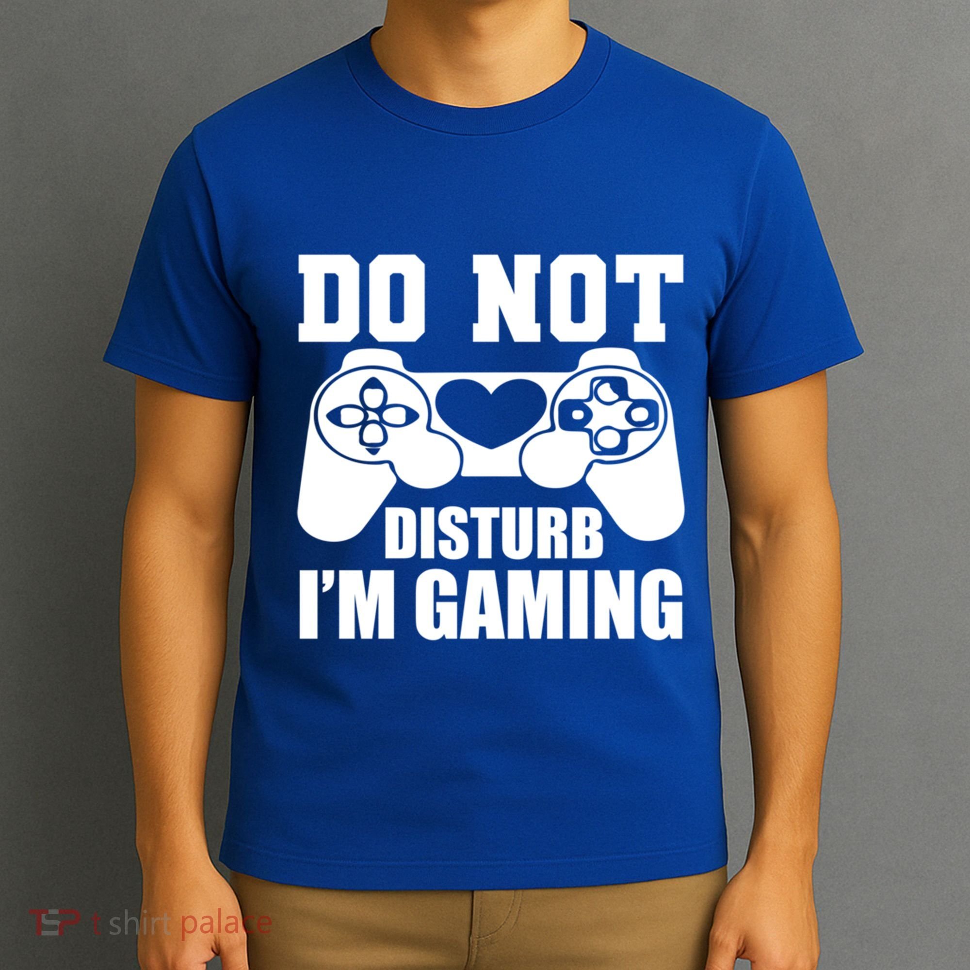 Do Not Disturb IM Gaming Late Night Gamer Game Mode Gear Gift T-Shirt