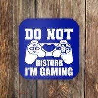 Do Not Disturb IM Gaming Late Night Gamer Game Mode Gear Gift Coaster thumb 0