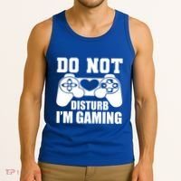 Do Not Disturb IM Gaming Late Night Gamer Game Mode Gear Gift Tank Top thumb 3