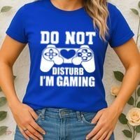 Do Not Disturb IM Gaming Late Night Gamer Game Mode Gear Gift Women's T-Shirt thumb 2