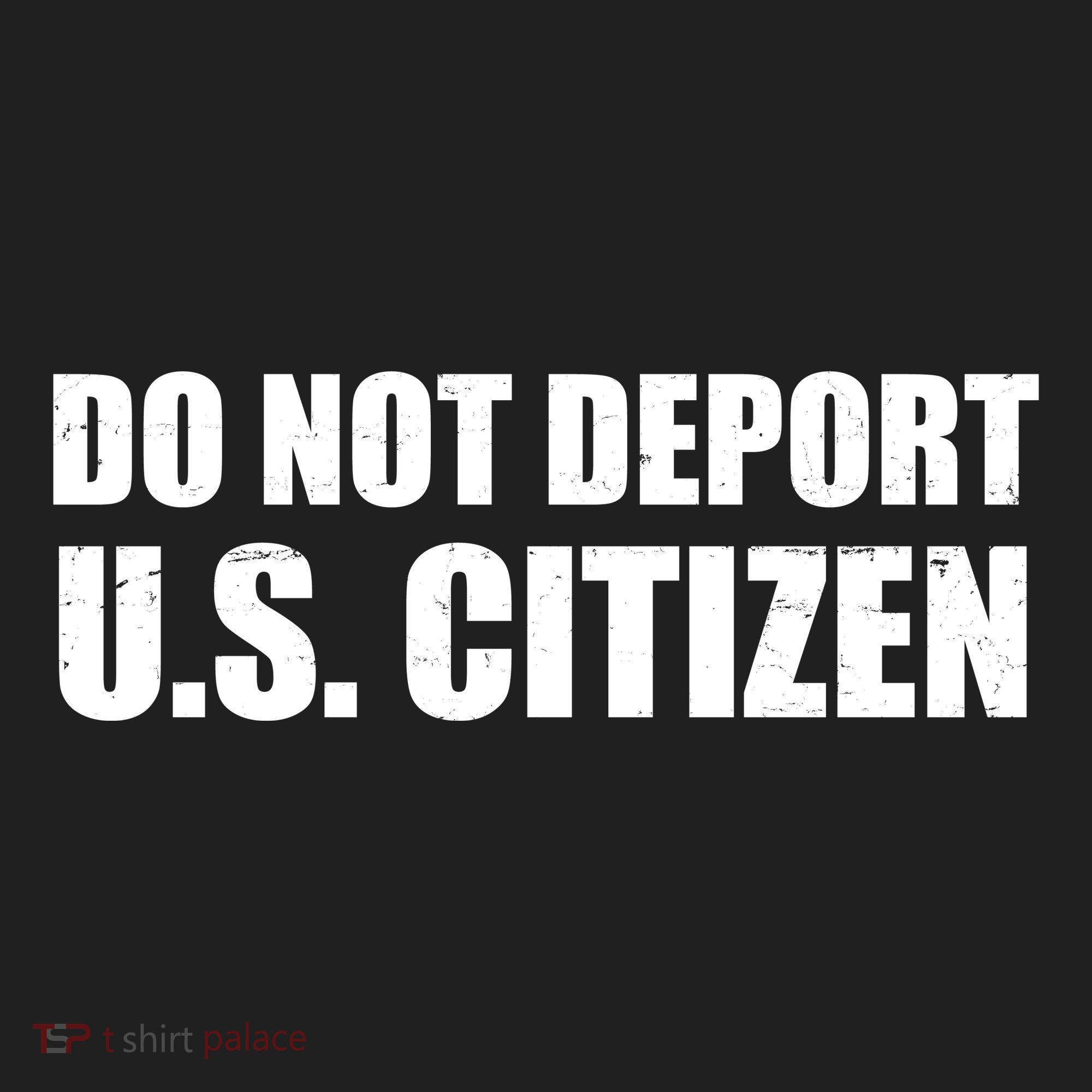 Do Not Deport Us Citizen Golf Towel