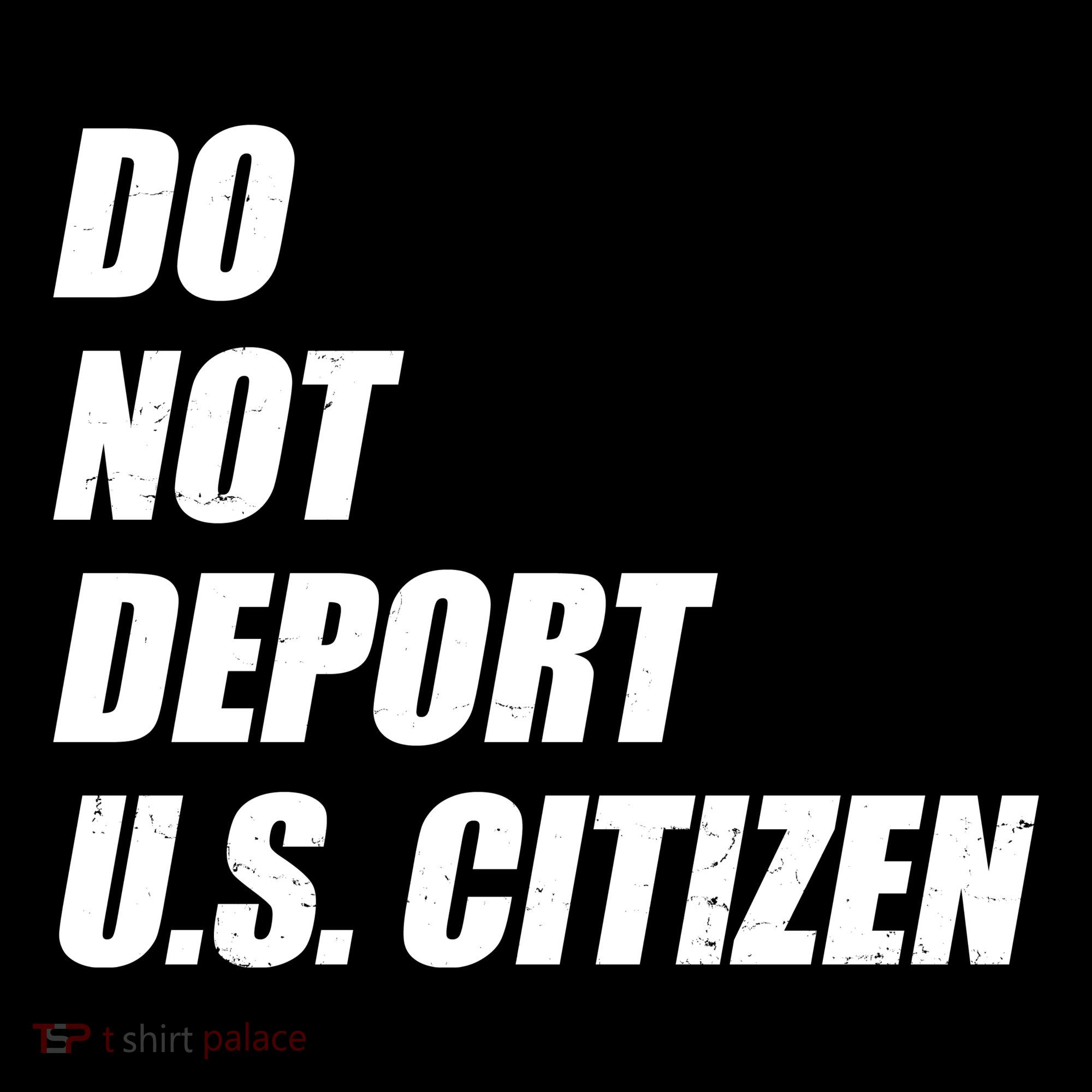 Do Not Deport Us Citizen Women's Tank Top