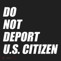 Do Not Deport Us Citizen Hat thumb 2