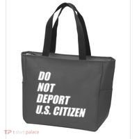 Do Not Deport Us Citizen Tote Bag thumb 3