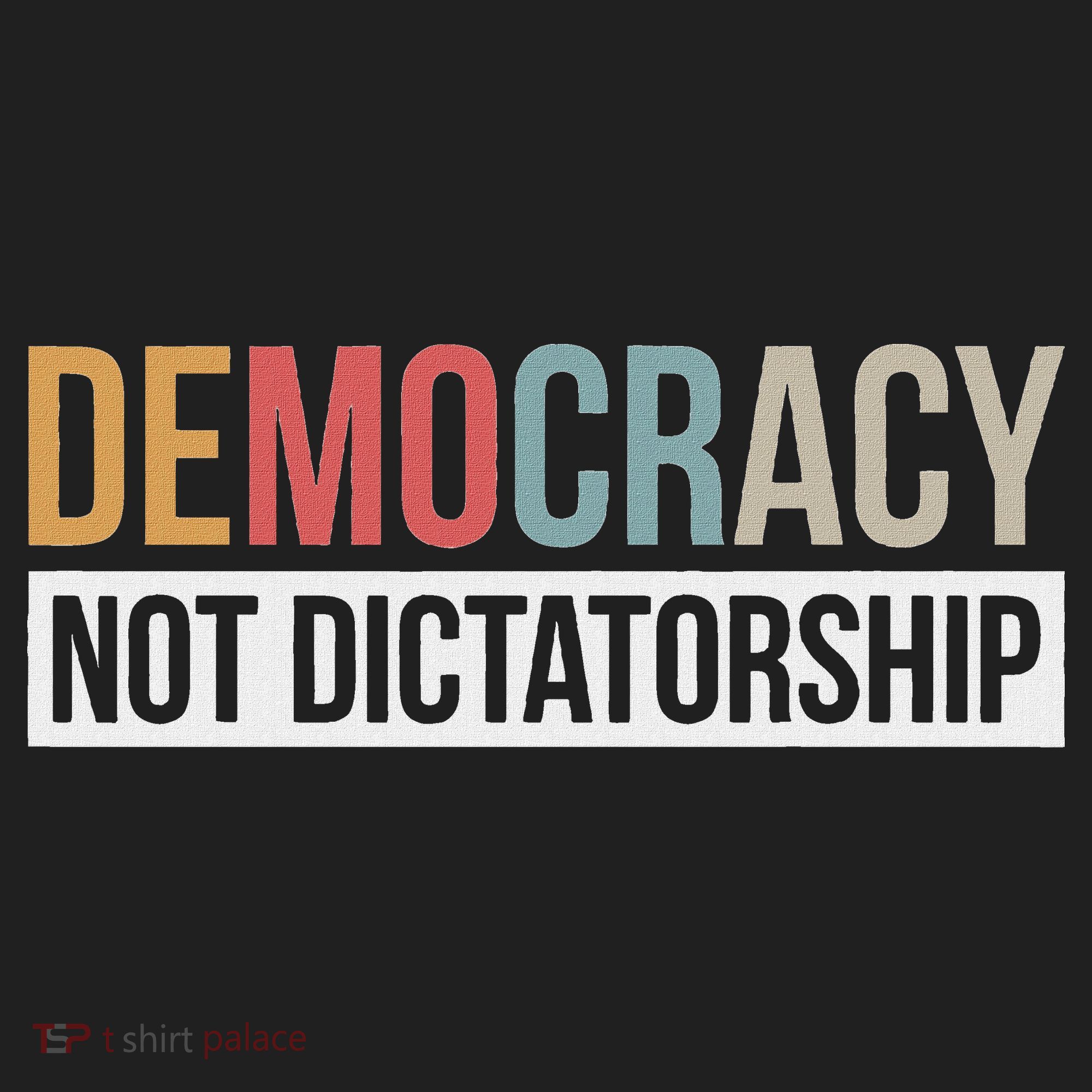 Democracy Not Dictatorship Women's Sweatshirt