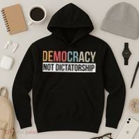 Democracy Not Dictatorship Hoodie thumb 3