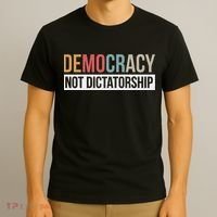 Democracy Not Dictatorship T-Shirt thumb 3