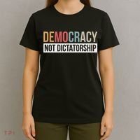 Democracy Not Dictatorship T-Shirt thumb 4