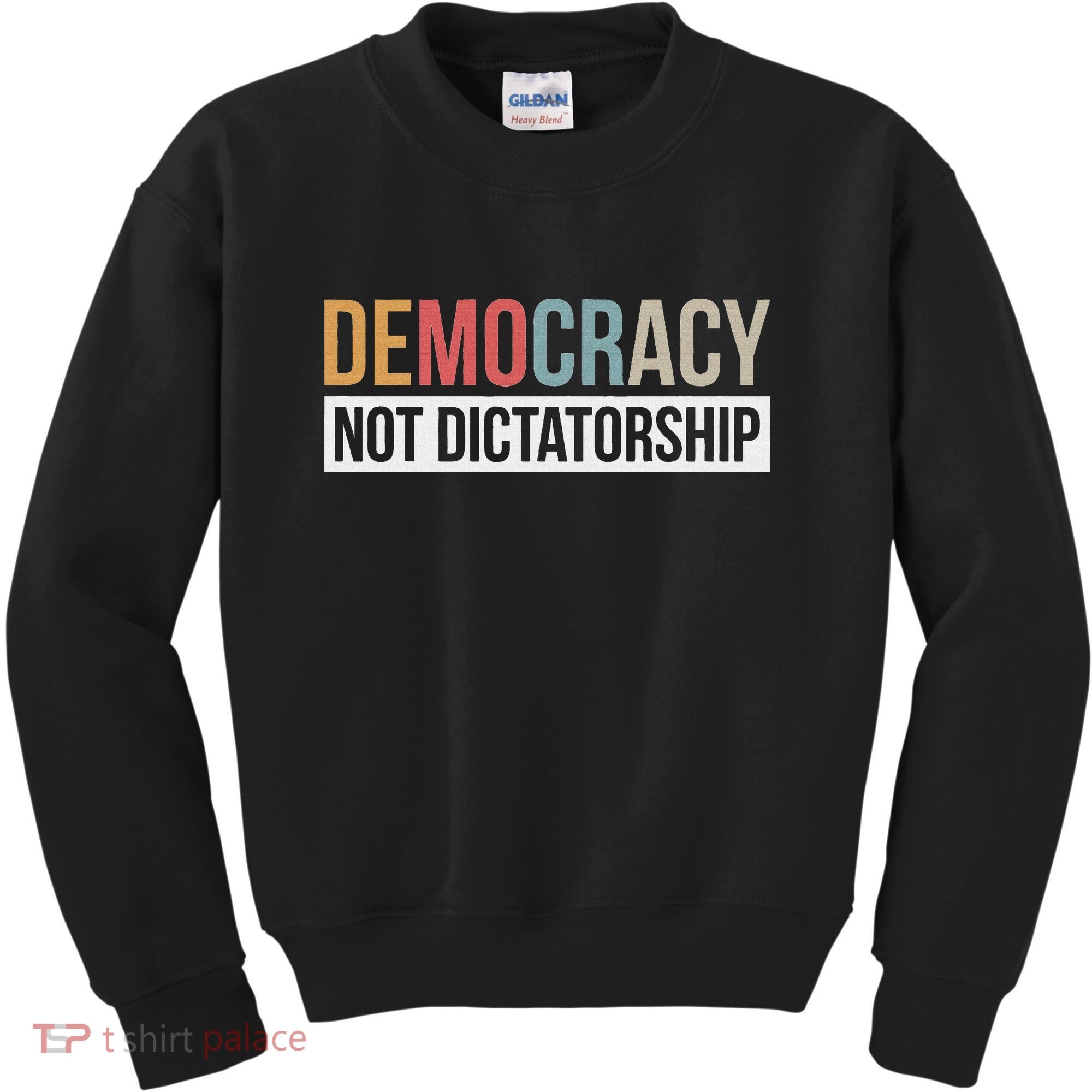 Democracy Not Dictatorship Kids Sweatshirt
