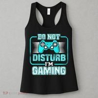 Do Not Disturb I'm Gaming Funny Gamer Video Games Boys Women's Tank Top thumb 3