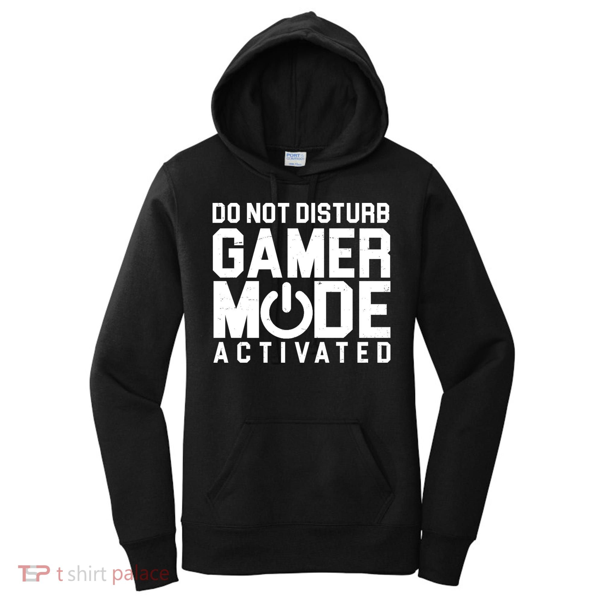 Do Not Disturb Gamer Mode Activated Women's Hoodie