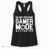 Do Not Disturb Gamer Mode Activated Women's Tank Top thumb 0