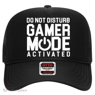 Do Not Disturb Gamer Mode Activated Hat