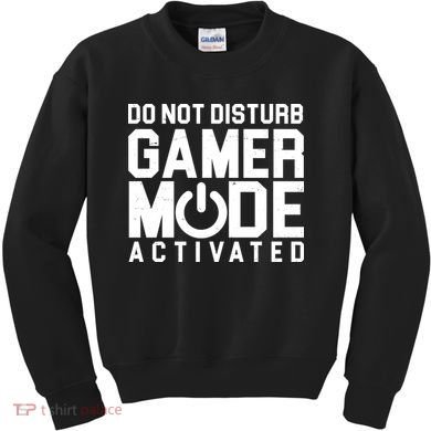 Do Not Disturb Gamer Mode Activated Kids Sweatshirt
