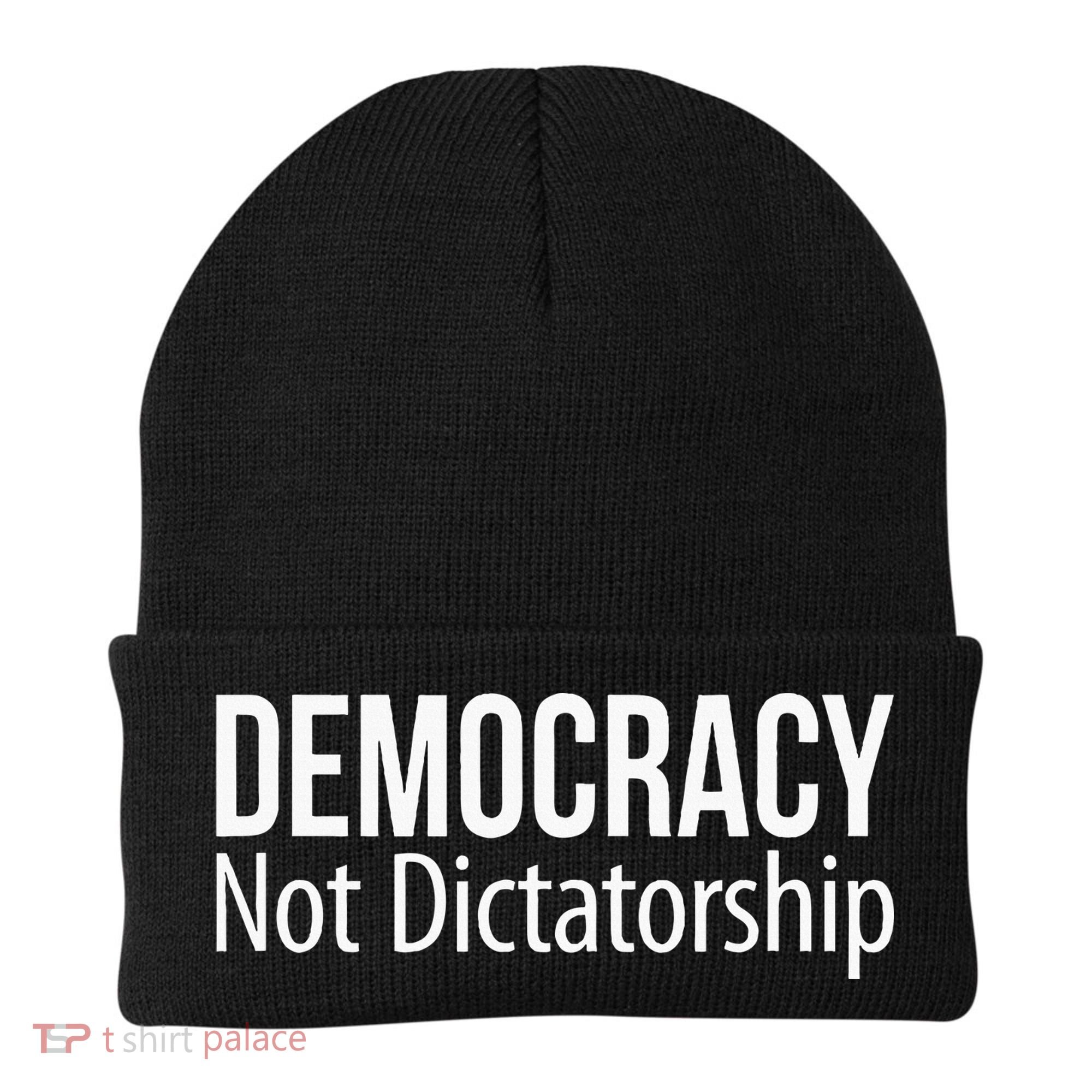 Democracy Not Dictatorship Beanie