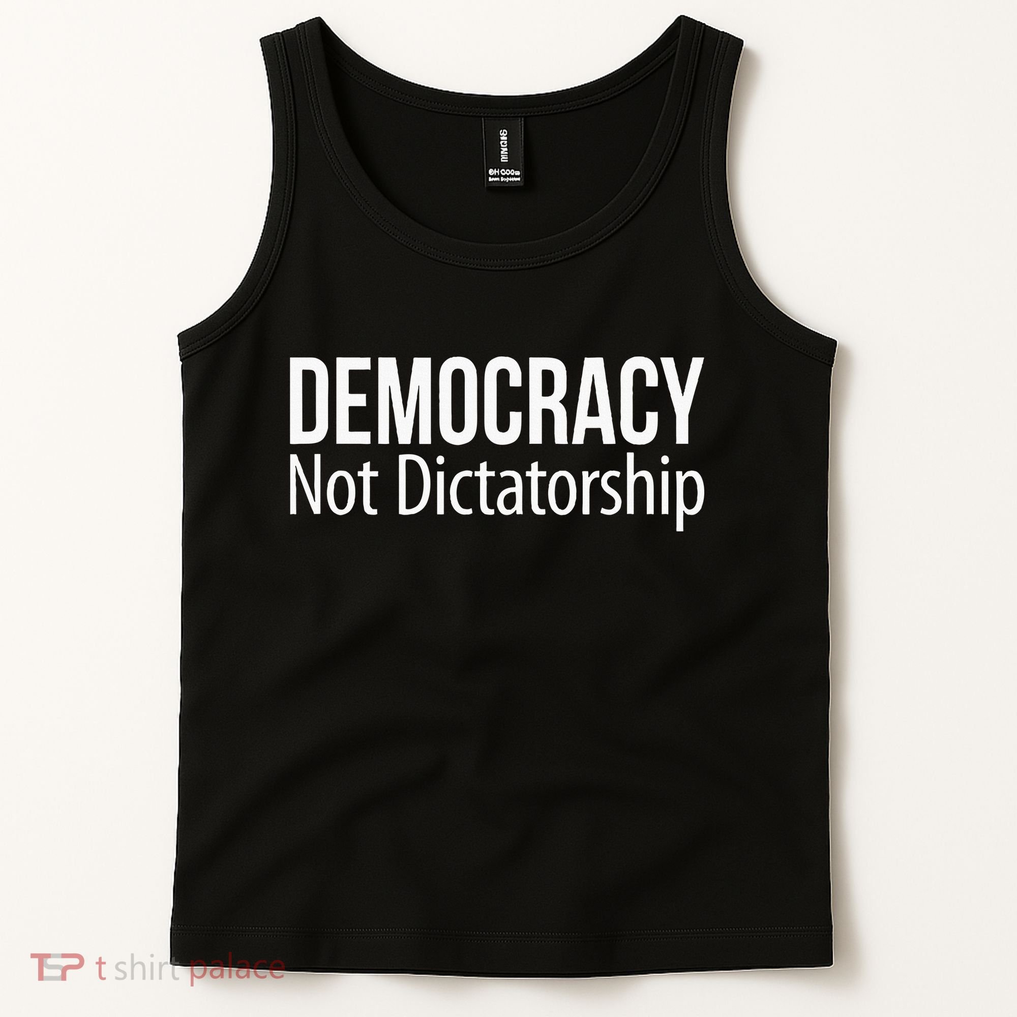 Democracy Not Dictatorship Tank Top