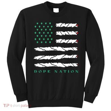 Dope Nation Flag Marijuana 420 Leaf Weed Weed Day Cannabis Funny Sweatshirt