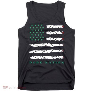 Dope Nation Flag Marijuana 420 Leaf Weed Weed Day Cannabis Funny Tank Top