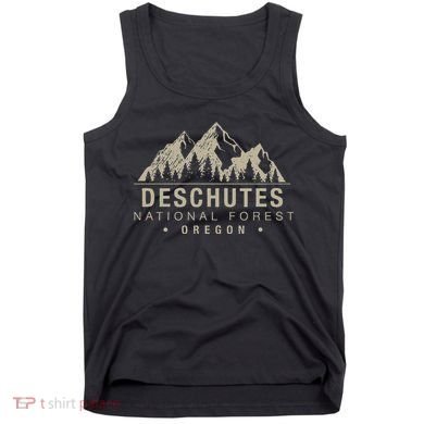 Deschutes National Forest Oregon Tank Top
