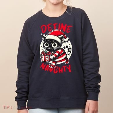 Define Naughty Funny Naughty Cat Christmas Women's Sweatshirt