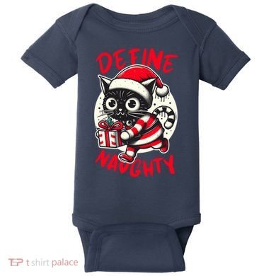 Define Naughty Funny Naughty Cat Christmas Baby Bodysuit