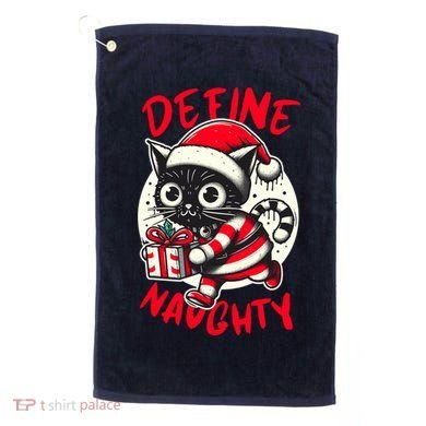 Define Naughty Funny Naughty Cat Christmas Golf Towel