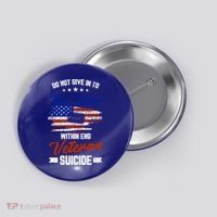 Do Not Give Into The War Within Happy Veterans Day Graphic Gift Button thumb 0