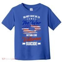 Do Not Give Into The War Within Happy Veterans Day Graphic Gift Toddler T-Shirt thumb 0