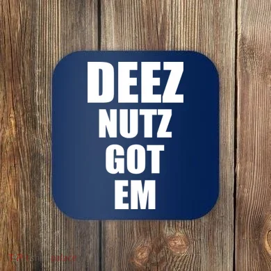 Deez Nuts Gotem Coaster