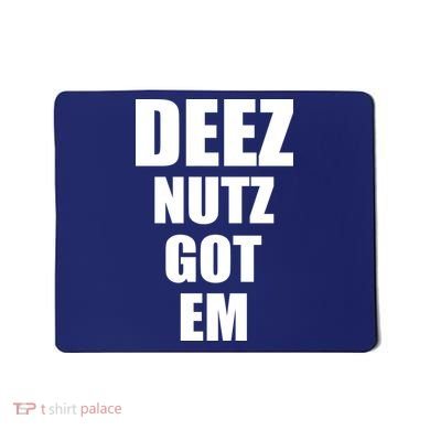 Deez Nuts Gotem Mousepad