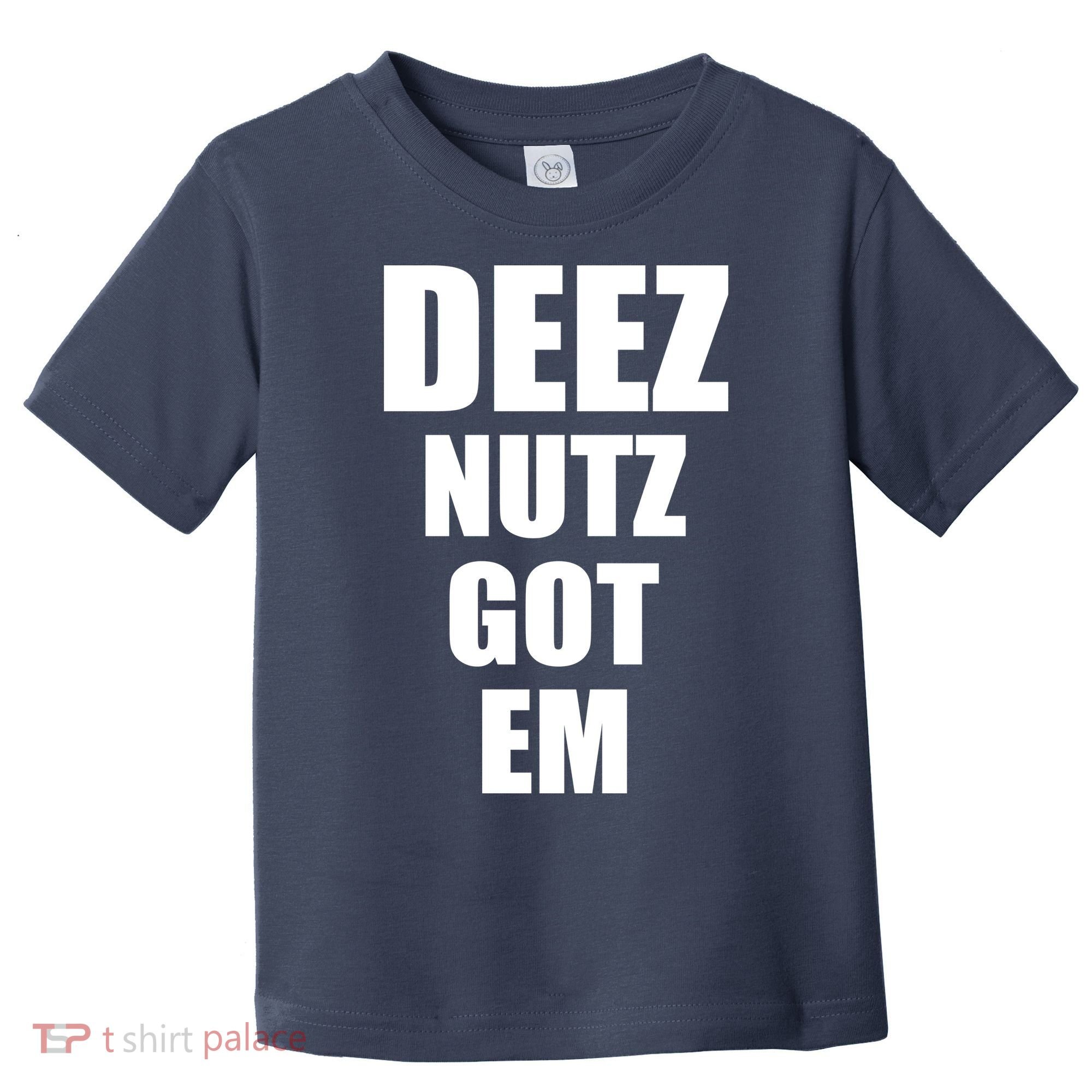 Deez Nuts Gotem Toddler T-Shirt