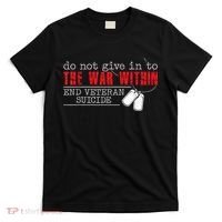 Do Not Give In To The War Within End Veteran Suicide Vintage T-Shirt thumb 0