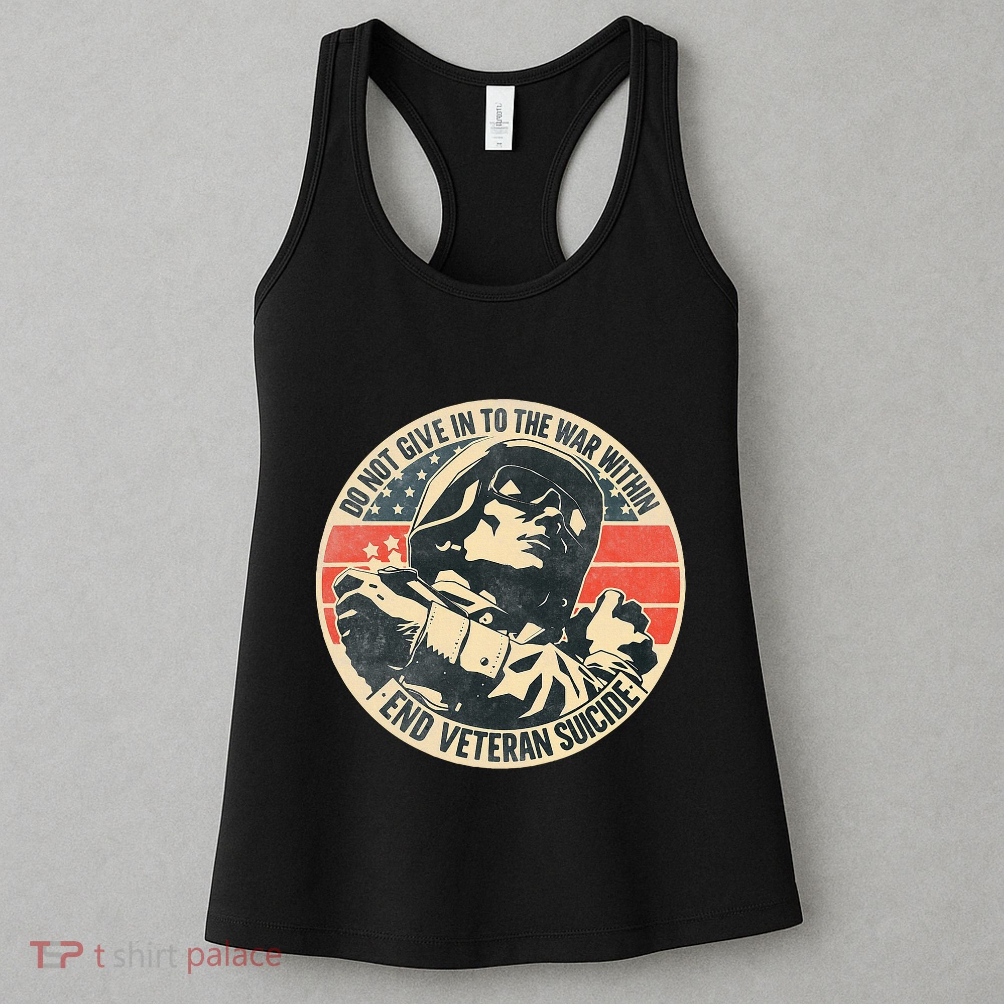 Do Not Give In To The War Within End Veteran Suicide Women's Tank Top