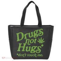Drug Not Hugs Don't Touch Me Weed Canabis 420 TShirt Tote Bag thumb 0