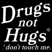 Drugs Not Hugs DonT Touch Me Women's Hoodie thumb 2