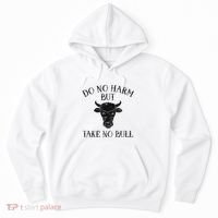 Do No Harm But Take No Bull Hoodie thumb 0