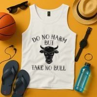 Do No Harm But Take No Bull Tank Top thumb 4