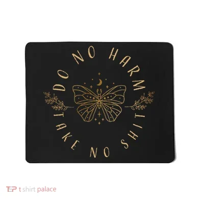 Do No Harm Take No Shit Witchy Moon Moth Mousepad