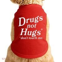 Drugs Not Hugs Dont Touch Me Doggie Tank thumb 0
