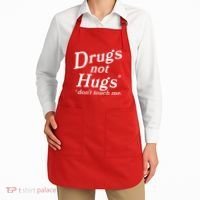 Drugs Not Hugs Dont Touch Me Apron thumb 2