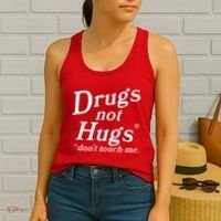 Drugs Not Hugs Dont Touch Me Women's Tank Top thumb 2
