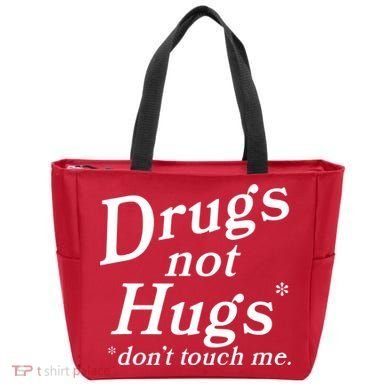 Drugs Not Hugs Dont Touch Me Tote Bag
