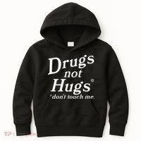 Drugs Not Hugs DonT Touch Me Funny Kids Hoodie thumb 0