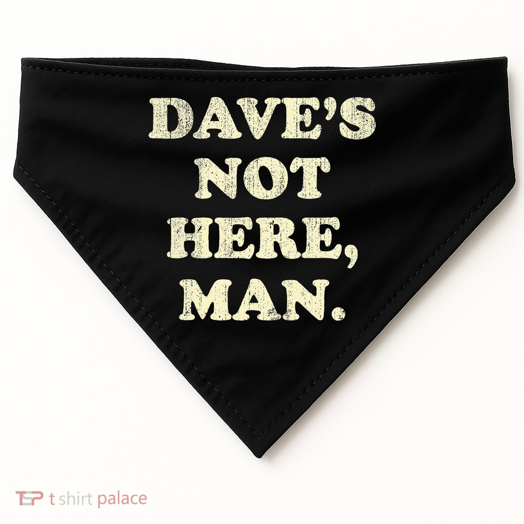 DaveS Not Here Man Simple Saying Black White USA-Made Doggie Bandana