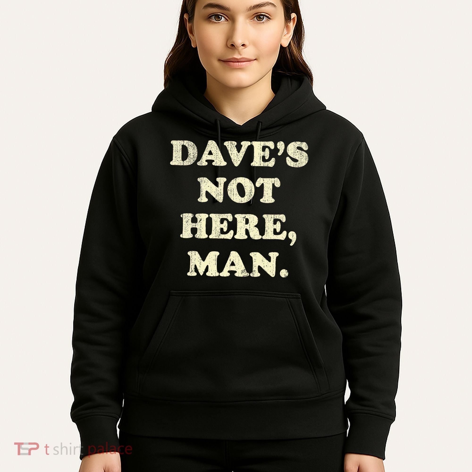 DaveS Not Here Man Simple Saying Black White Hoodie